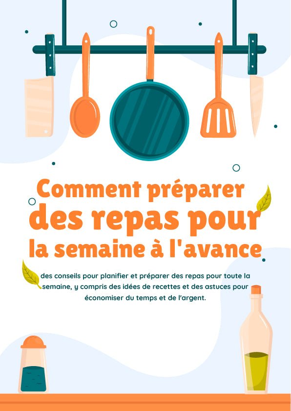 Livre numérique '' Comment préparer des repas pour la semaine en avance'' - Brico Écono Cuisine